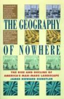 The geography of nowhere