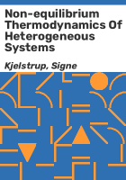 Non-equilibrium_thermodynamics_of_heterogeneous_systems
