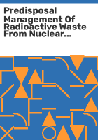 Predisposal_management_of_radioactive_waste_from_nuclear_fuel_cycle_facilities