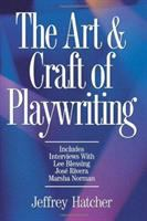 The_art_and_craft_of_playwriting