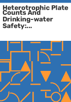 Heterotrophic_plate_counts_and_drinking-water_safety