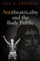 Antitheatricality_and_the_body_public