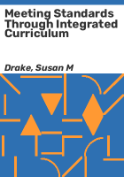 Meeting_standards_through_integrated_curriculum
