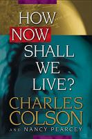 How_now_shall_we_live_