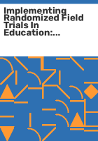 Implementing_randomized_field_trials_in_education