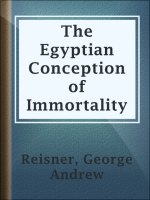 The_Egyptian_Conception_of_Immortality