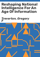 Reshaping_national_intelligence_for_an_age_of_information