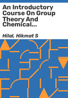 An_introductory_course_on_group_theory_and_chemical_applications