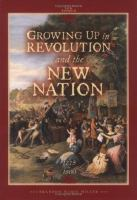 Growing_up_in_revolution_and_the_new_nation__1775_to_1800