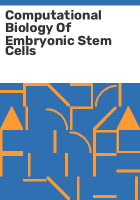 Computational_biology_of_embryonic_stem_cells