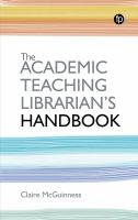 The_academic_teaching_librarian_s_handbook
