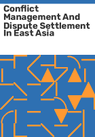 Conflict_management_and_dispute_settlement_in_East_Asia