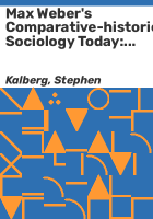 Max_Weber_s_comparative-historical_sociology_today