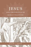 Jesus_and_the_politics_of_Roman_Palestine