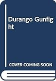 Durango_gunfight