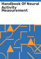 Handbook_of_neural_activity_measurement