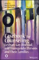 Casebook_for_counseling_lesbian__gay__bisexual__and_transgender_persons_and_their_families