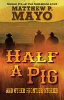 Half_a_pig_and_other_stories_of_the_West