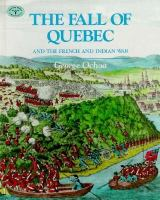 The_fall_of_Quebec__and_the_French_and_Indian_War