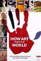 How_art_made_the_world