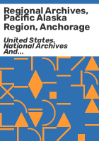 Regional_archives__Pacific_Alaska_Region__Anchorage