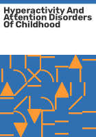 Hyperactivity_and_attention_disorders_of_childhood