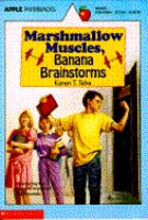 Marshmallow_muscles__banana_brainstorms