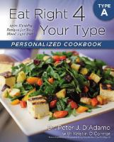 Eat_right_4_your_type_personalized_cookbook_type_A