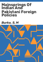 Mainsprings_of_Indian_and_Pakistani_foreign_policies