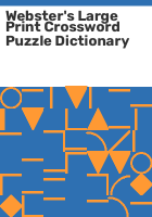 Webster_s_large_print_crossword_puzzle_dictionary