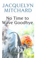 No_time_to_wave_goodbye