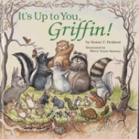 It_s_up_to_you__Griffin_