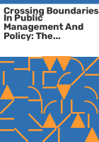 Crossing_boundaries_in_public_management_and_policy