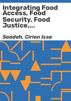Integrating_food_access__food_security__food_justice__and_food_sovereignty_paradigms_in_order_to_develop_an_integral_food_systems_theory_of_change