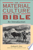 The_material_culture_of_the_Bible