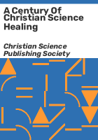 A_century_of_Christian_Science_healing