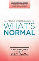 An_adult_child_s_guide_to_what_is__normal_