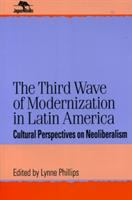 The_third_wave_of_modernization_in_Latin_America