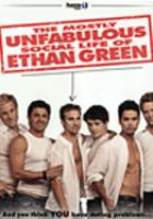 The_mostly_unfabulous_social_life_of_Ethan_Green