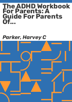 The_ADHD_workbook_for_parents