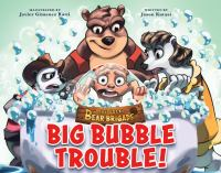 Big_bubble_trouble_