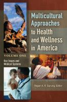 Multicultural_approaches_to_health_and_wellness_in_America