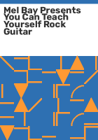 Mel_Bay_presents_You_can_teach_yourself_rock_guitar