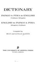 Dictionary__Papago___Pima_to_English__O_odham-Mil-gahn__English_to_Papago___Pima__Mil-gahn-O_odham