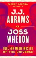 J__J__Abrams_vs__Joss_Whedon