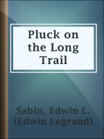 Pluck_on_the_Long_Trail