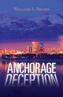 Anchorage_deception