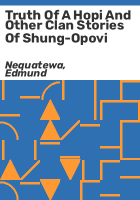 Truth_of_a_Hopi_and_other_clan_stories_of_Shung-Opovi