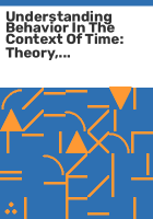 Understanding_behavior_in_the_context_of_time
