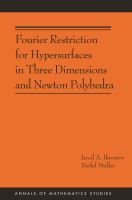 Fourier_restriction_for_hypersurfaces_in_three_dimensions_and_Newton_polyhedra